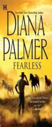 Fearless by Diana Palmer Paperback Book