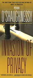 Invasion of Privacy by Perri O'Shaughnessy Paperback Book