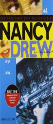 High Risk (Nancy Drew: All New Girl Detective #4) by Carolyn Keene Paperback Book