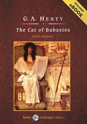 The Cat of Bubastes by G. A. Henty Paperback Book