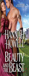 Beauty and the Beast by Hannah Howell Paperback Book