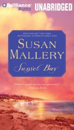 Sunset Bay by Susan Mallery Paperback Book
