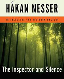 The Inspector and Silence (An Inspector Van Veeteren Mystery) by Hakan Nesser Paperback Book