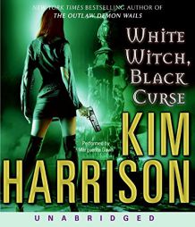 White Witch, Black Curse (The Hollows, Book 7) by Kim Harrison Paperback Book