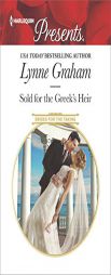 Sold for the Greek's Heir by Lynne Graham Paperback Book