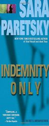 Indemnity Only (V.I. Warshawski Novels) by Sara Paretsky Paperback Book