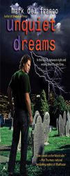 Unquiet Dreams by Mark Del Franco Paperback Book