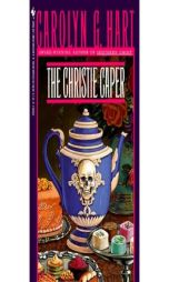 The Christie Caper by Carolyn G. Hart Paperback Book