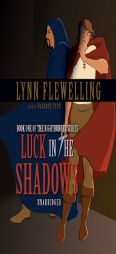 Luck in the Shadows by Lynn Flewelling Paperback Book