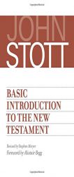 Basic Introduction to the New Testament by John Stott Paperback Book