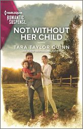 Not Without Her Child (Sierra's Web, 10) by Tara Taylor Quinn Paperback Book