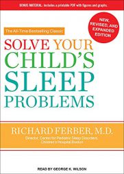 Solve Your Child's Sleep Problems by Richard Ferber Paperback Book