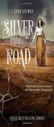 Silver on the Road (The Devil's West) by Laura Anne Gilman Paperback Book