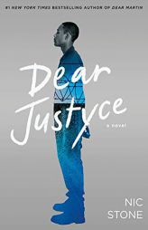 Dear Justyce by Nic Stone Paperback Book