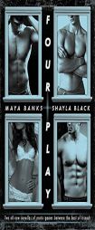 Four Play by Maya Banks Paperback Book