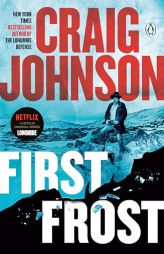 First Frost: A Longmire Mystery by Craig Johnson Paperback Book