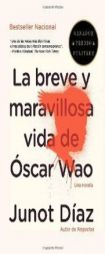 La breve y maravillosa vida de Óscar Wao (Vintage Espanol) by Junot Diaz Paperback Book