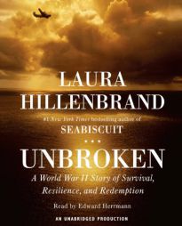 Unbroken: A World War II Story of Survival, Resilience, and Redemption by Laura Hillenbrand Paperback Book