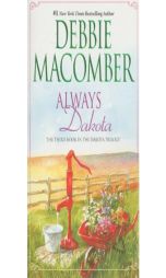 Always Dakota (Dakota Series #3) by Debbie Macomber Paperback Book