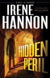 Hidden Peril by Irene Hannon Paperback Book