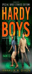 Haunted (Hardy Boys: Undercover Brothers: Super Mystery) by Franklin W. Dixon Paperback Book