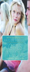 A Summer Girls Novel (Girls In Love) by Hailey Abbott Paperback Book