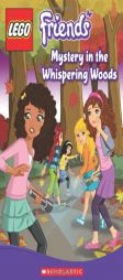 LEGO Friends: Mystery in the Whispering Woods (Chapter Book #3) by Catherine Hapka Paperback Book