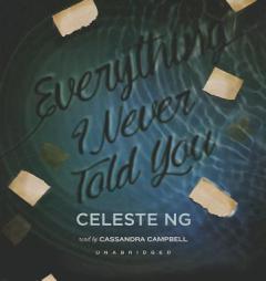 Everything I Never Told You by Celeste Ng Paperback Book