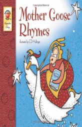 Mother Goose Rhymes by Catherine McCafferty Paperback Book