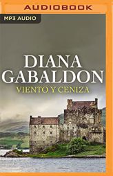 Viento y ceniza (Saga Forastera, 6) by Diana Gabaldon Paperback Book