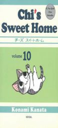 Chi's Sweet Home, volume 10 by Konami Kanata Paperback Book