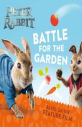 Battle for the Garden by Beatrix Potter Paperback Book