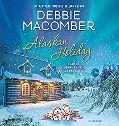 Alaskan Holiday: A Novel by Debbie Macomber Paperback Book