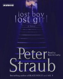 Lost Boy, Lost Girl by Peter Straub Paperback Book