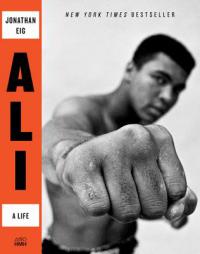 Ali: A Life by Jonathan Eig Paperback Book