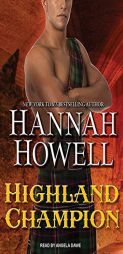 Highland Champion by Hannah Howell Paperback Book