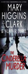 The Cinderella Murder: An Under Suspicion Novel by Mary Higgins Clark Paperback Book