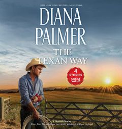 The Texan Way: 4-in-1 (The Long, Tall Texans Series) by Diana Palmer Paperback Book