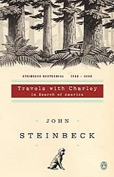 Travels with Charley in Search of America: (Centennial Edition) by John Steinbeck Paperback Book