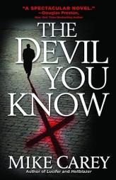 The Devil You Know by Mike Carey Paperback Book