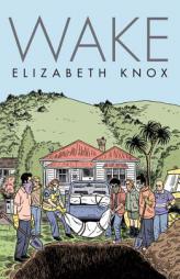 Wake by Elizabeth Knox Paperback Book