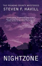 NightZone: A Posadas County Mystery (Posadas County Mysteries) by Steven F. Havill Paperback Book
