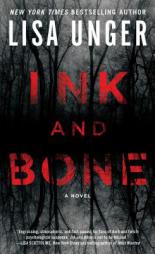 Ink and Bone: A Novel by Lisa Unger Paperback Book