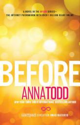 Before by Anna Todd Paperback Book