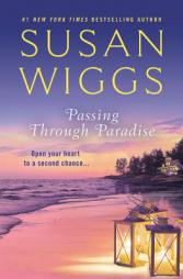 Passing Through Paradise by Susan Wiggs Paperback Book
