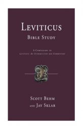 Leviticus Bible Study by Scott Behm Paperback Book