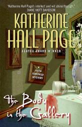 The Body in the Gallery: A Faith Fairchild Mystery by Katherine Hall Page Paperback Book