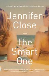 The Smart One (Vintage Contemporaries) by Jennifer Close Paperback Book