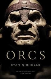 Orcs by Stan Nicholls Paperback Book
