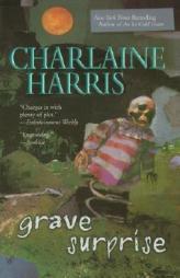 Grave Surprise (Harper Connelly Mysteries, No. 2) by Charlaine Harris Paperback Book